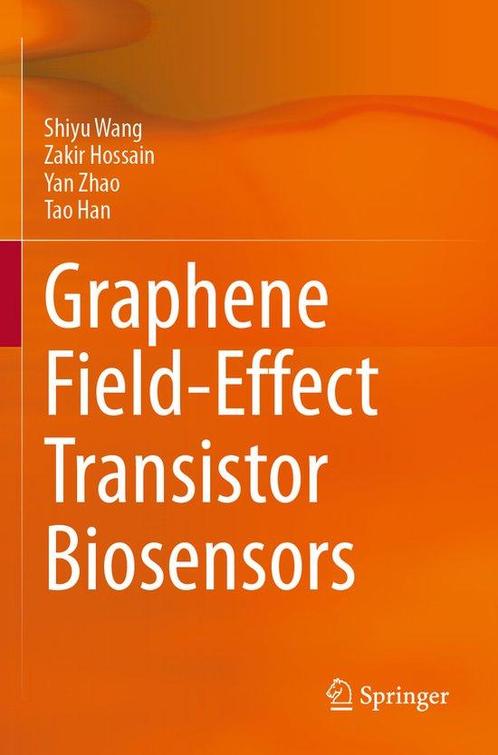 Graphene Field Effect Transistor Biosensors 9789811612145, Boeken, Taal | Engels, Zo goed als nieuw, Verzenden