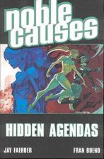 Noble Causes Volume 6: Hidden Agendas, Boeken, Strips | Comics, Nieuw, Verzenden