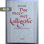 Doe meer met kalligrafie 9789021305394 Schaan, Verzenden, Gelezen, Schaan