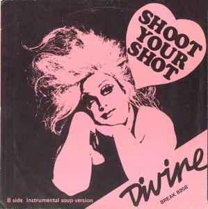 vinyl single 7 inch - Divine - Shoot Your Shot, Cd's en Dvd's, Vinyl Singles, Zo goed als nieuw, Verzenden