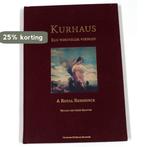 Kurhaus - Een Vorstelijk Verblijf - A Royal Residence, Verzenden, Zo goed als nieuw, Hans Pars