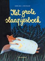 Het grote slaapjesboek 9789462910430 Giovanna Zoboli, Boeken, Verzenden, Gelezen, Giovanna Zoboli