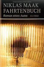 FahrtenBook: Roman eines Autos  Maak, Niklas  Book, Boeken, Taal | Duits, Niklas Maak, Zo goed als nieuw, Verzenden