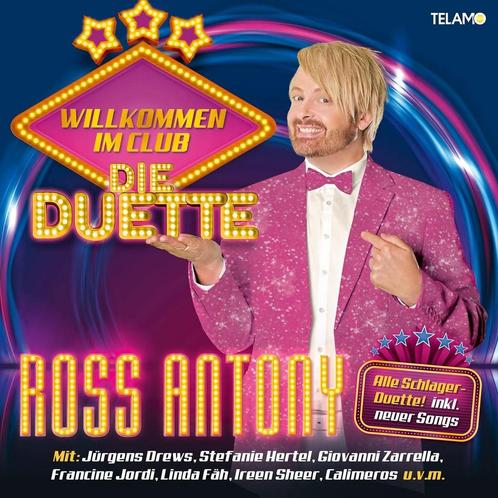 Ross Antony - Wilkommen Im Club: Die Duette - CD, Cd's en Dvd's, Cd's | Overige Cd's, Ophalen of Verzenden