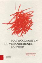 Politicologie en de veranderende politiek 9789462984486, Boeken, Zo goed als nieuw