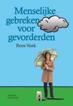 Menselijke gebreken voor gevorderden, 9789055948185, Boeken, Verzenden, Zo goed als nieuw, Studieboeken