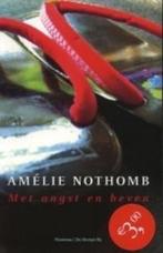 Met angst en beven 9789076682310 A. Nothomb, Verzenden, Gelezen, A. Nothomb