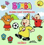 Bumba gaat voetballen / Bumba 9789462774858, Verzenden, Gelezen