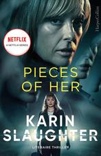 Pieces of Her (9789402710885, Karin Slaughter), Verzenden, Nieuw