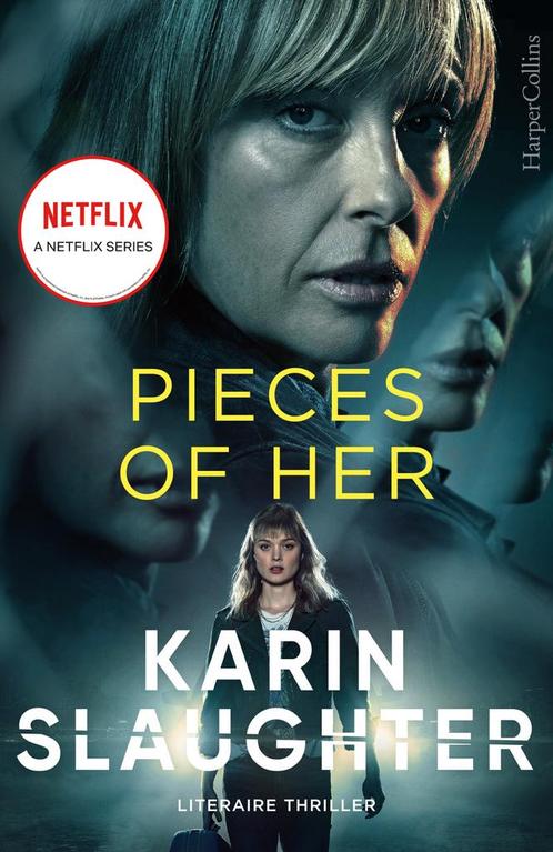 Pieces of Her (9789402710885, Karin Slaughter), Boeken, Romans, Nieuw, Verzenden