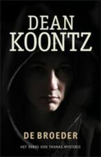 De broeder / Odd Thomas / 3 9789024530465 Dean R. Koontz, Verzenden, Gelezen, Dean R. Koontz