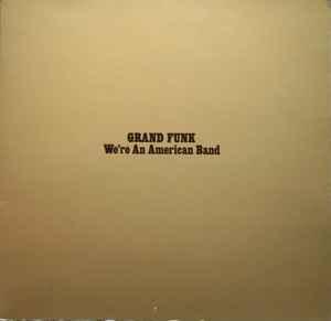 LP gebruikt - Grand Funk - Were An American Band (German..., Cd's en Dvd's, Vinyl | Rock, Zo goed als nieuw, Verzenden