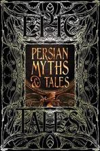 9781839647741 Gothic Fantasy- Persian Myths  Tales, Boeken, Nieuw, Flame Tree Publishing, Verzenden