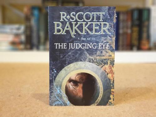 The Judging Eye - R. Scott Bakker [nofam.org], Boeken, Fantasy