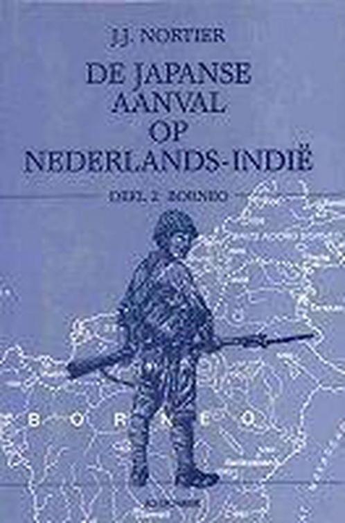 JAPANSE AANVAL OP NEDERLANDS-INDIE DL 2 9789061003663, Boeken, Overige Boeken, Zo goed als nieuw, Verzenden