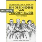 Een geschiedenis van verloren illusies / Dilemma / 10, Verzenden, Gelezen, T. Geurtsen