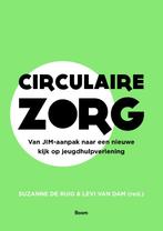 Circulaire zorg 9789024402403 Suzanne de Ruig, Boeken, Verzenden, Gelezen, Suzanne de Ruig