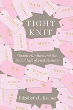 Tight Knit 9780226558073 Elizabeth L. Krause, Boeken, Verzenden, Zo goed als nieuw, Elizabeth L. Krause