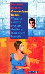 Grenzeloze liefde 9789054601098 H. Rozema, Verzenden, Zo goed als nieuw, H. Rozema