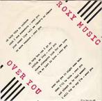 vinyl single 7 inch - Roxy Music - Over You, Zo goed als nieuw, Verzenden