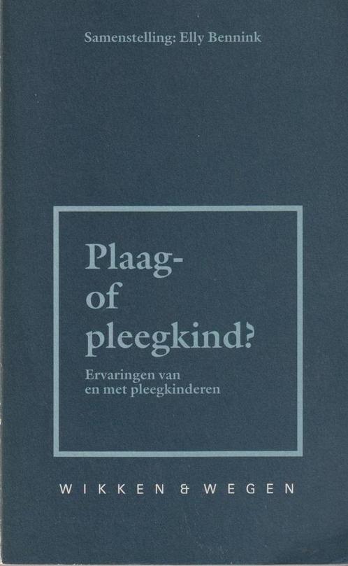 Plaag- of pleegkind ? 9789025290245 Bennink, Boeken, Wetenschap, Gelezen, Verzenden