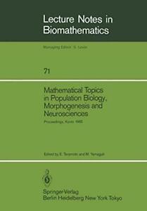 Mathematical Topics in Population Biology, Morp. Teramoto,, Boeken, Overige Boeken, Zo goed als nieuw, Verzenden