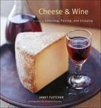 Cheese & Wine 9780811857437 Janet Fletcher, Verzenden, Gelezen, Janet Fletcher