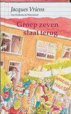 Groep zeven slaat terug 9789026999185 Jacques Vriens, Boeken, Verzenden, Gelezen, Jacques Vriens