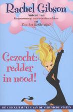 Gezocht: redder in nood! 9789045202983 Rachel Gibson, Boeken, Verzenden, Gelezen, Rachel Gibson