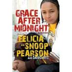 Grace after midnight: a memoir by David Ritz (Hardback), Gelezen, Felicia Snoop Pearson, David Ritz, Verzenden
