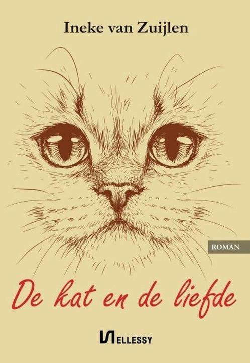 De kat en de liefde 9789464496338 Ineke van Zuijlen, Boeken, Overige Boeken, Gelezen, Verzenden