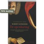 De openbaring 9789061125907 Robert Schneider, Verzenden, Gelezen, Robert Schneider