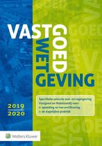 Vastgoedwetgeving 2019-2020 9789013152357, Boeken, Verzenden, Gelezen