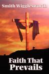 9781604590609 Faith That Prevails Smith Wigglesworth