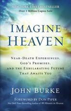 9780801015267 Imagine Heaven John Burke, Boeken, Nieuw, Verzenden, John Burke