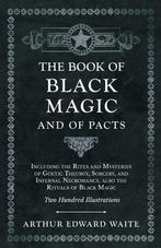 9781528770040 The Book of Black Magic and of Pacts;Includ..., Boeken, Nieuw, Arthur Edward Waite, Verzenden