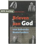 Brieven Aan God 9789025956219 P. Siebe, Verzenden, Zo goed als nieuw, P. Siebe