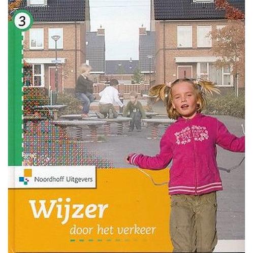 Wijzer door het verkeer versie 2 Leerlingenboek groep 3, Boeken, Schoolboeken, Nieuw, Verzenden