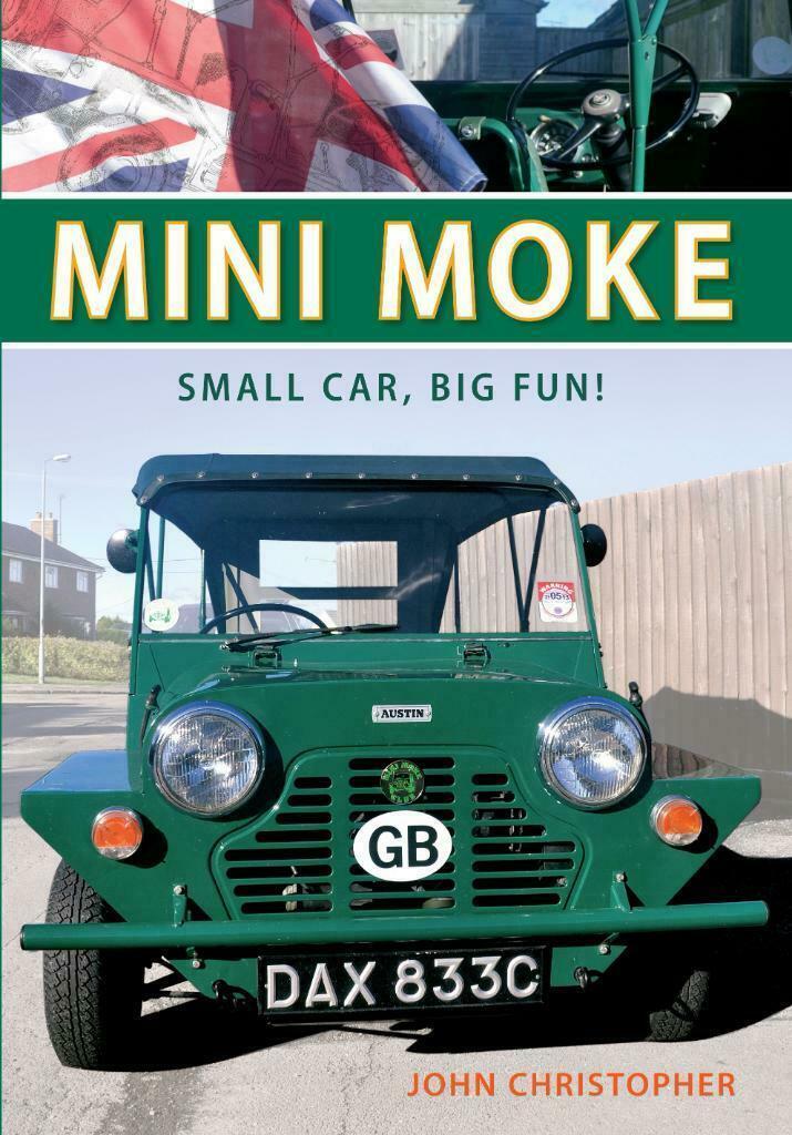 Mini Moke, Small Car, Big Fun!, Boeken, Auto's | Boeken, Algemeen, Nieuw, Verzenden
