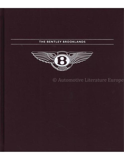 THE BENTLEY BROOKLANDS, Boeken, Auto's | Boeken