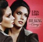 cd - Lisa Lois - Breaking Away, Verzenden, Zo goed als nieuw