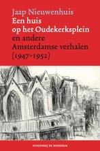 Een huis op het Oudekerksplein 9789083363738, Verzenden, Zo goed als nieuw, Jaap Nieuwenhuis