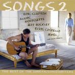 cd - Various - Songs 2 (The Best Of The Singer/Songwriters), Zo goed als nieuw, Verzenden