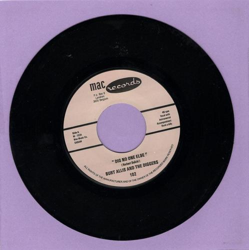 Burt Allis And The Diggers – Dig No One Else / Rock-A-B..., Cd's en Dvd's, Vinyl Singles, Verzenden