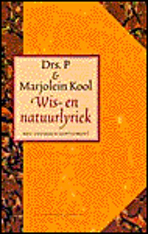 Wis- en natuurlyriek 9789038814018 Drs. P, Boeken, Gedichten en Poëzie, Gelezen, Verzenden