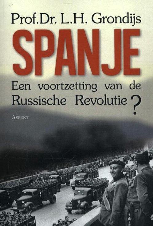 9789463380157 Spanje, een voortzetting van de Russische r..., Boeken, Studieboeken en Cursussen, Nieuw, Verzenden