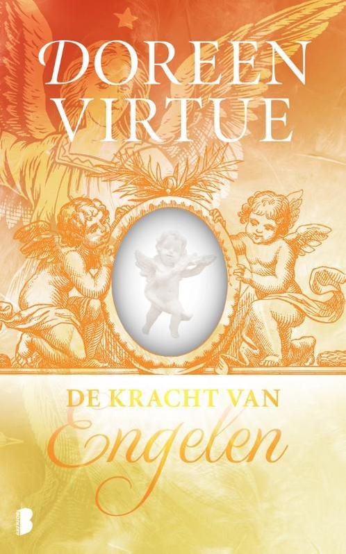 De kracht van engelen 9789022568293 Doreen Virtue, Boeken, Esoterie en Spiritualiteit, Zo goed als nieuw, Verzenden