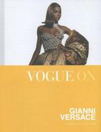 9781849495530 Vogue On Gianni Versace Charlotte Sinclair, Boeken, Verzenden, Nieuw, Charlotte Sinclair