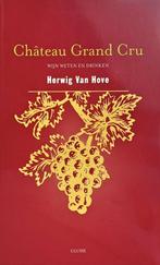 Château Grand Cru 9789054669753 H. Van Hove, Verzenden, Gelezen, H. Van Hove