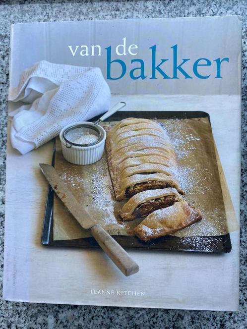 Van de bakker (Leanne Kitchen), Boeken, Kookboeken, Europa, Nieuw, Tapas, Hapjes en Dim Sum, Taart, Gebak en Desserts, Verzenden